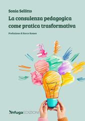 La consulenza pedagogica come pratica trasformativa