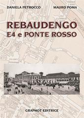 Rebaudengo, E4 e Ponte Rosso