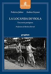 La locanda di Viola. Una storia partigiana