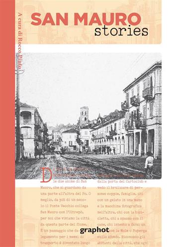 San Mauro stories  - Libro Graphot 2024 | Libraccio.it