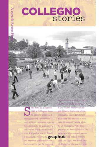 Collegno stories  - Libro Graphot 2024 | Libraccio.it