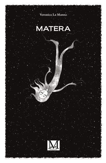 Matera - Veronica La Manna - Libro GDS 2023 | Libraccio.it