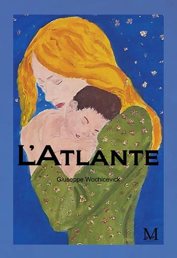L'atlante - Giuseppe Wochicevick - Libro GDS 2023 | Libraccio.it