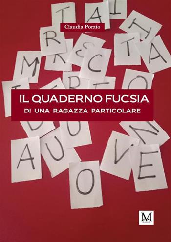 Il quaderno fucsia di una ragazza particolare - Porzio Claudia - Libro GDS 2023 | Libraccio.it