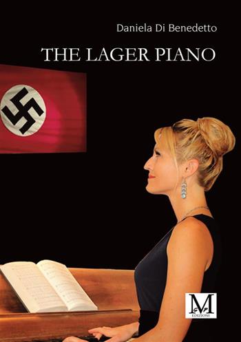 The lager piano - Daniela Di Benedetto - Libro GDS 2024 | Libraccio.it