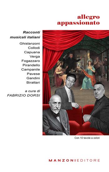 Allegro appassionato - Antonio Ghislanzoni, Carlo Collodi, Luigi Capuana - Libro Manzoni Editore 2021 | Libraccio.it