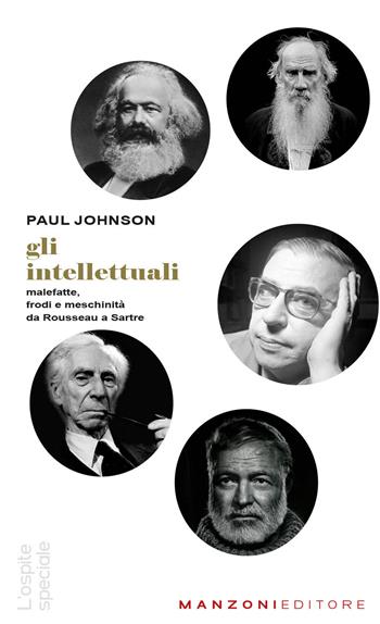 Gli intellettuali - Paul Johnson - Libro Manzoni Editore 2024 | Libraccio.it