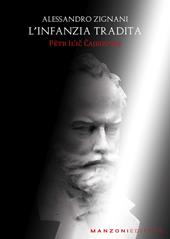 L'infanzia tradita. Petr Il'ic Cajkovskij