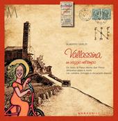 Vallassina, un viaggio nel tempo