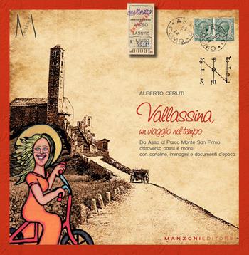 Vallassina, un viaggio nel tempo - Alberto Ceruti - Libro Manzoni Editore 2026, Maradagal | Libraccio.it