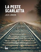 La peste scarlatta