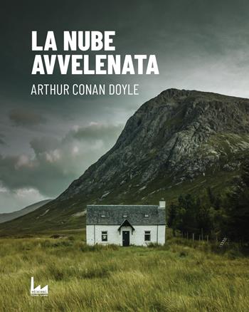 La nube avvelenata - Arthur Conan Doyle - Libro Urban Apnea 2022 | Libraccio.it