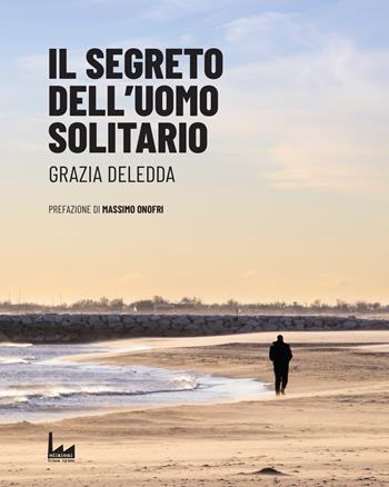 Il segreto dell'uomo solitario - Grazia Deledda - Libro Urban Apnea 2023 | Libraccio.it
