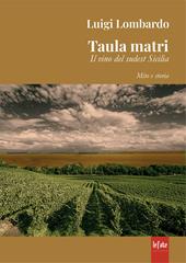 Taula matri. Il vino del sudest Sicilia