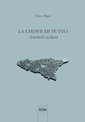 La chiave di tutto. Asterischi siciliani