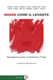 Rosso come il Levante