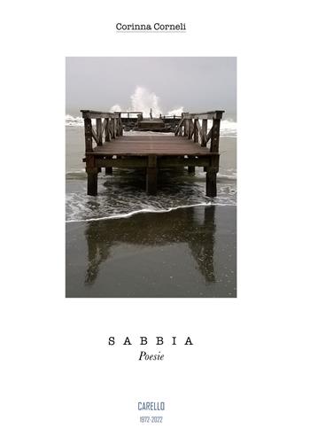 Sabbia - Corinna Corneli - Libro Carello 2022 | Libraccio.it