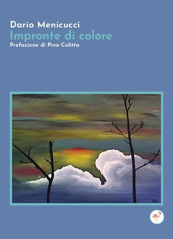 Impronte di colore - Dario Menicucci - Libro G.C.L. edizioni 2021 | Libraccio.it