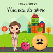 Una vita da tubero