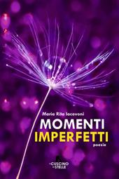 Momenti imperfetti