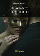 Un maledetto inganno