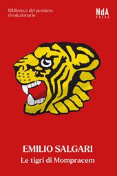 Le tigri di Mompracem. Ediz. integrale