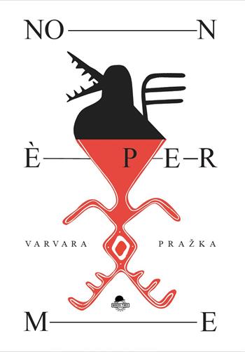 Non è per me. Ediz. italiana e russa - Varvara Pražka - Libro Modern Times 2026 | Libraccio.it