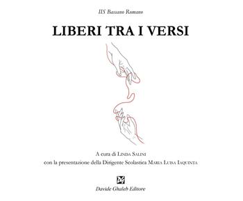 Liberi tra i versi  - Libro Ghaleb 2025, BIT. Books in team | Libraccio.it