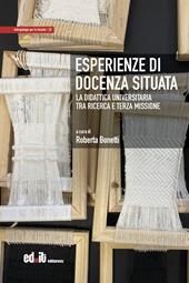 Esperienze di docenza situata. La didattica universitaria tra ricerca e terza missione