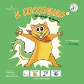 Coraggioso giramondo. Il coccomiao. InBook. Ediz. CAA.