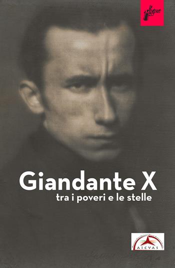 Giandante X. Tra i poveri e le stelle  - Libro Milieu 2025, Ombre rosse | Libraccio.it