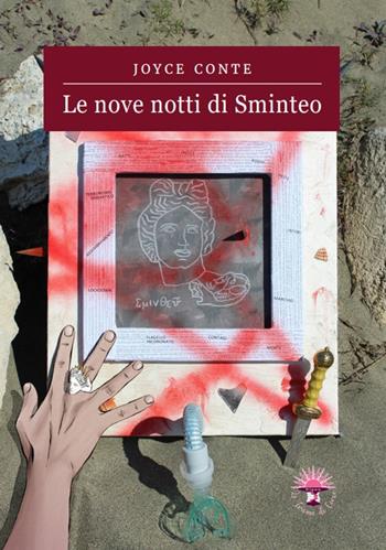Le nove notti di Sminteo - Joyce Conte - Libro Le trame di Circe 2022 | Libraccio.it
