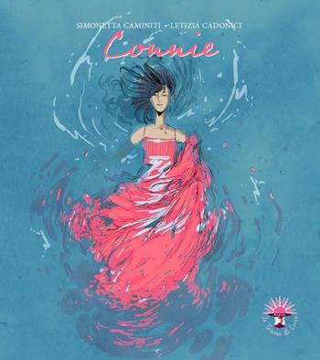 Connie - Simonetta Caminiti, Letizia Cadonici - Libro Le trame di Circe 2021 | Libraccio.it