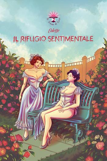 Il rifugio sentimentale - Colette - Libro Le trame di Circe 2024, Les pochettes | Libraccio.it