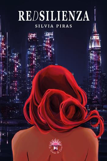 RedSilienza - Silvia Piras - Libro Le trame di Circe 2023, La vie en rose | Libraccio.it