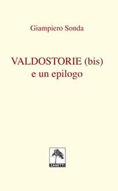 Valdostorie (bis) e un epilogo