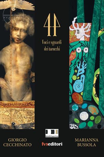 44. Voci e sguardi dei tarocchi  - Libro FVE 2023, Radianze | Libraccio.it
