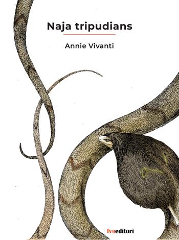 Naja tripudians - Annie Vivanti - Libro FVE 2026, Visionaria | Libraccio.it