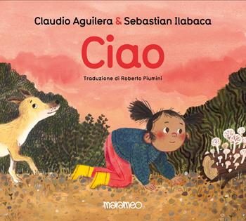Ciao - Claudio Aguilera - Libro Marameo 2025 | Libraccio.it