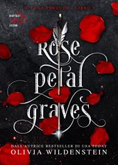 Rose petal graves. Il clan perduto. Vol. 1