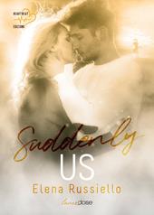 Suddendly us. Nantucket Island. Ediz. italiana. Vol. 1