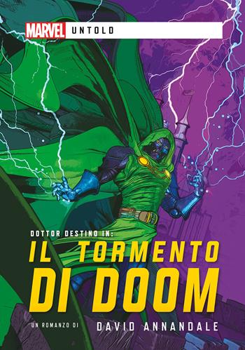 Il tormento di Doom - David Annandale - Libro Asmodée Italia - Aconyte Books 2023, Marvel Untold | Libraccio.it
