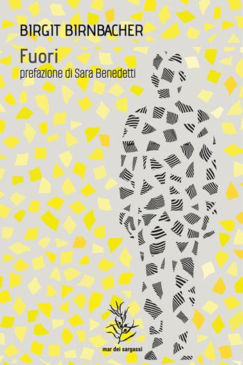 Fuori - Birgit Birnbacher - Libro Mar dei Sargassi 2022, Terranova | Libraccio.it