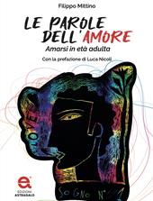 Le parole dell'amore. Amarsi in età adulta