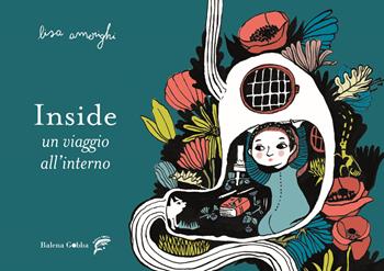 Inside - Lisa Amerighi - Libro Balena Gobba 2025, L' isola | Libraccio.it
