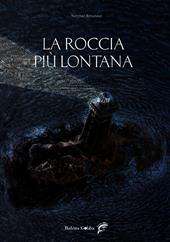 La roccia più lontana