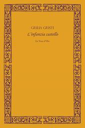 L'infanzia castello