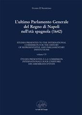 L' ultimo Parlamento generale del Regno di Napoli nell'età spagnola (1642)