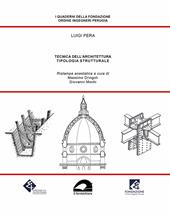 Tecnica dell’architettura. Tipologia strutturale (rist. anast.)