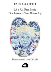 63 e 72, Rue Lepic. Due lettere a Yves Bonnefoy